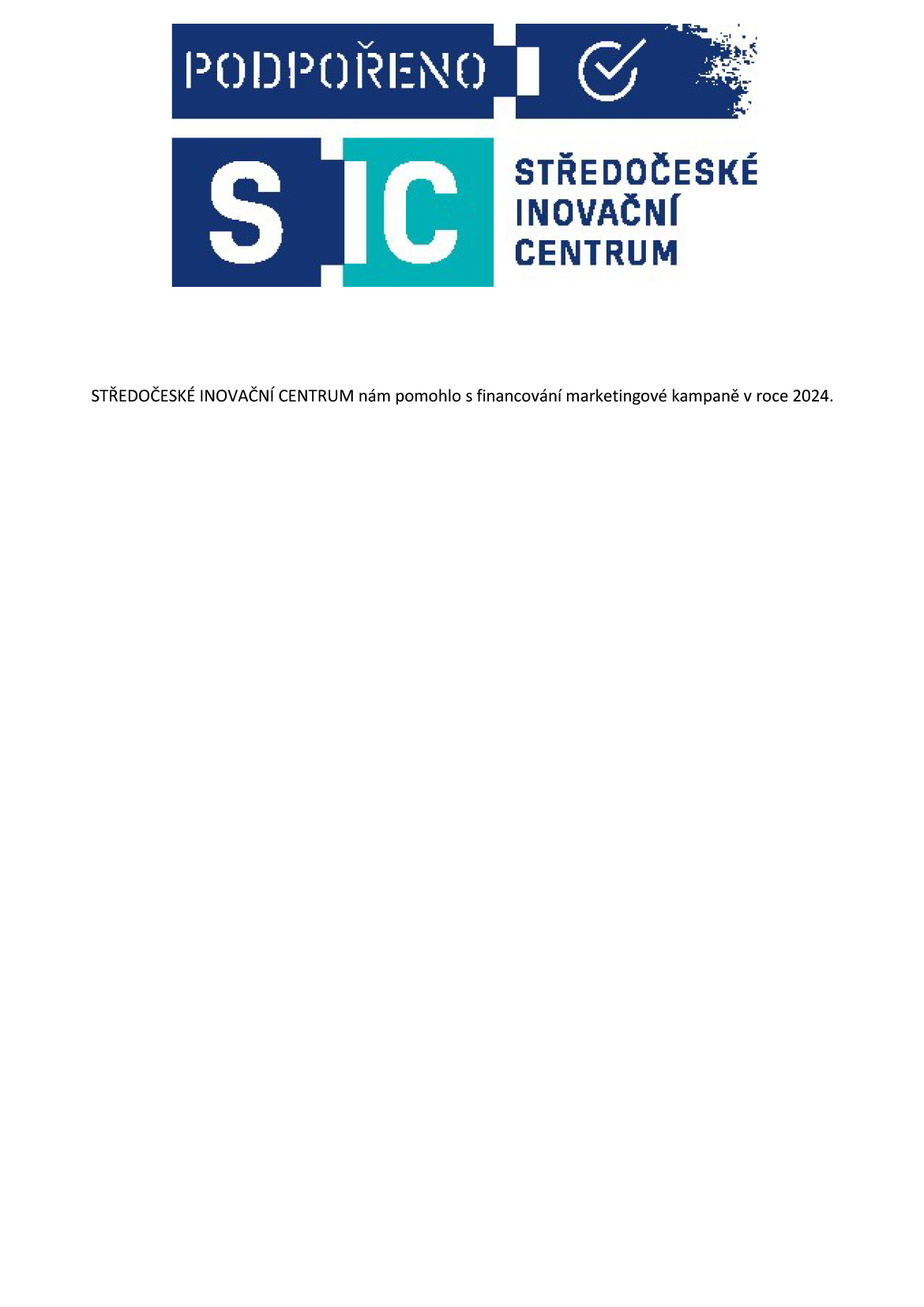 Středočeské inovační centrum – podpora marketingové kampaně v roce 2024